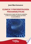 Clínica y psicopatología psicoanalíticas