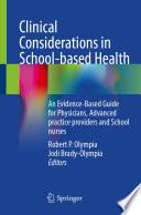 Clinical Considerations in School-based Health