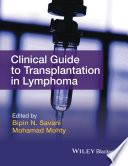 Clinical Guide to Transplantation in Lymphoma