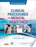 Clinical Procedures for Medical Assistants - E-Book