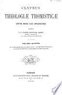 Clypeus Theologiae Thomisticae contra novos ejus impugnatores