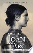 Coached By Joan of Arc