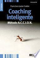 Coaching inteligente. Método A.C.C.I.O.N