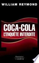 Coca-Cola, l'enquête interdite