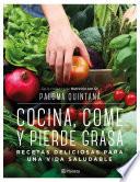 Cocina, come y pierde grasa (Edición mexicana)