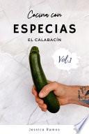 Cocina con Especias: el Calabacín