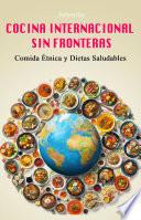 COCINA INTERNACIONAL SIN FRONTERAS
