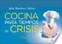 Cocina para tiempos de crisis
