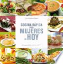 Cocina rápida para mujeres de hoy
