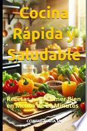 Cocina Rápida y Saludable