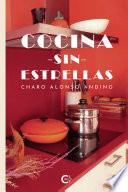 Cocina sin estrellas