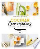 Cocinar cero residuos