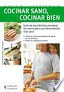Cocinar sano, cocinar bien
