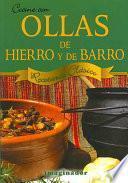 Cocine Con Ollas de Hierro Y de Barro