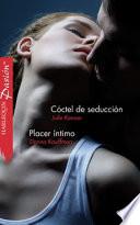 Cóctel de seducción/Placer íntimo