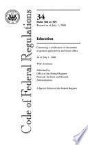 Code of Federal Regulations, Title 34, Education, Pt. 300-399, Revised as of July 1, 2006