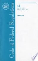 Code of Federal Regulations, Title 34, Education, PT. 300-399, Revised as of July 1, 2010