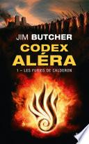 Codex Aléra, T1 : Les Furies de Calderon