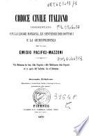 *Codice civile commentato con la legge romana, le sentenze de'dottori e la giurisprudenza