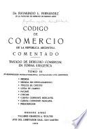 Código de comercio de la República Argentina comentado