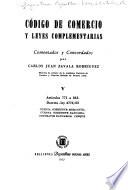 Código de comercio y leyes complementarias: Artículos 771 a 843, Decreto-ley 4776