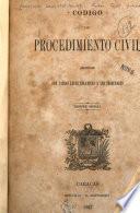 Código de procedimiento civil adicionado con varias leyes relativas a los tribunales