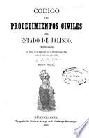 Codigo de procedimientos civiles del estado de Jalisco