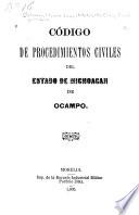 Código de procedimientos civiles del Estado de Michoacán de Ocampo