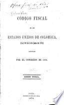 Código fiscal de los Estados Unidos de Colombia