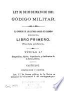 Código militar expedido por el Congreso de los Estados Unidos de Colombia de 1881