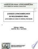 Códigos latinoamericanos de procedimiento penal
