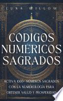 Códigos Numéricos Sagrados