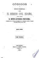Códigos o estudios fundamentales sobre el derecho civil español