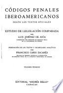 Códigos penales iberoamericanos según los textos oficiales