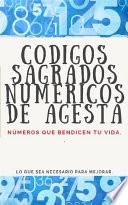 Códigos Sagrados Numéricos de Agesta