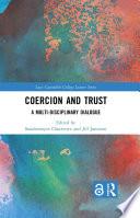 Coercion and Trust
