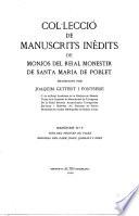 Col·lecció de manuscrits inèdits de monjos del reial Monestir de Santa Maria de Poblet
