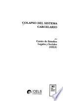 Colapso del sistema carcelario