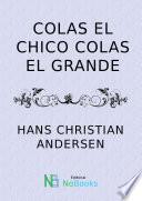 Colas el chico colas el grande