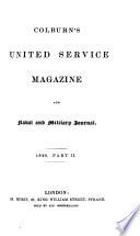 Colburn's United Service Magazine and Naval and Military Journal