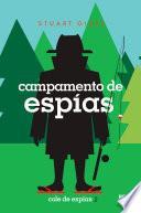 Cole de espías 2 - Campamento de espías