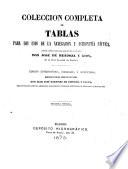 Colección completa de tablas para los usos de la navegación y astronomía naútica