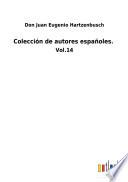 Colección de autores españoles.
