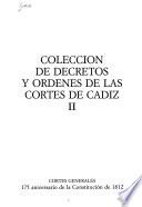 Colección de decretos y órdenes de las Cortes de Cádiz