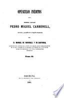 Colección de documentos inéditos del Archivo general de la corona de Aragón, publicada de real órden por el archivero ...