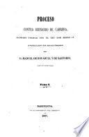 Colección de documentos inéditos del Archivo general de la corona de Aragón, publicada de real órden por el archivero ...