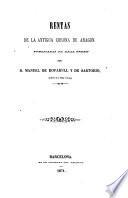 Colección de documentos inéditos del Archivo general de la corona de Aragón, publicada de real órden por el archivero ...