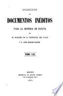 Colección de documentos inéditos para la historia de España [ed.] por M. Fernandez Navarrete [and others].
