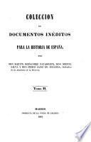 Colección de documentos inéditos para la historia de España [ed.] por M. Fernandez Navarrete [and others].