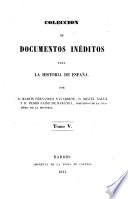 Colección de documentos inéditos para la historia de España